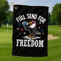 Full Send For Freedom Patriotic Eagle Golf Towel thumb 1