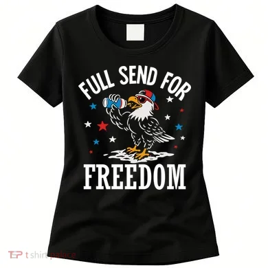 Full Send For Freedom Patriotic Eagle Women's T-Shirt