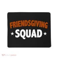 Friendsgiving Squad Mousepad thumb 0