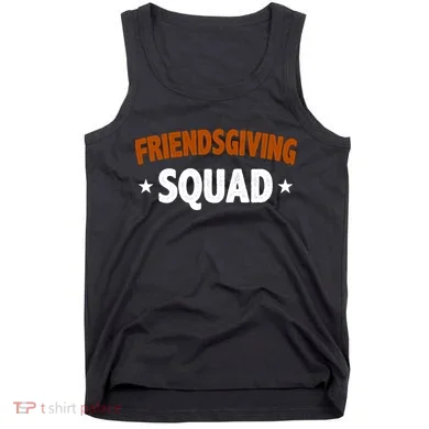 Friendsgiving Squad Tank Top
