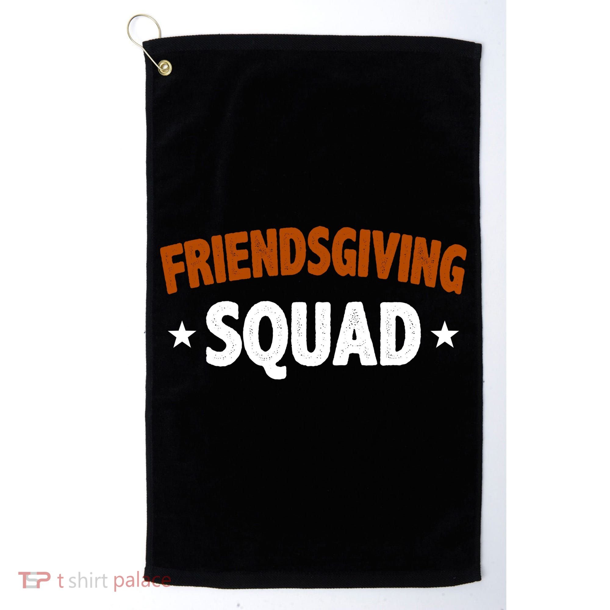 Friendsgiving Squad Golf Towel