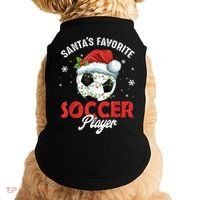 Funny Santa's Favorite Soccer Player Christmas Pajama Doggie Tank thumb 0