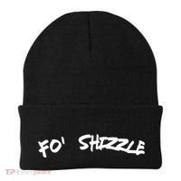 Fo Shizzle Funny Gangsta Rap 90S Novelty Beanie thumb 0