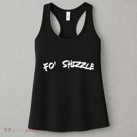 Fo Shizzle Funny Gangsta Rap 90S Novelty Women's Tank Top thumb 3