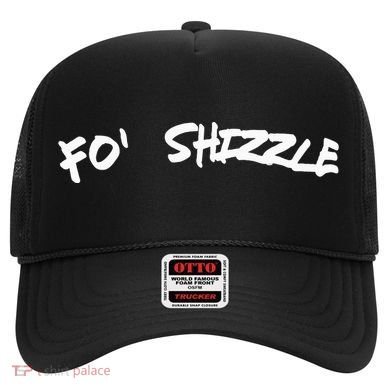 Fo Shizzle Funny Gangsta Rap 90S Novelty Hat