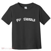 Fo Shizzle Funny Gangsta Rap 90S Novelty Toddler T-Shirt thumb 0