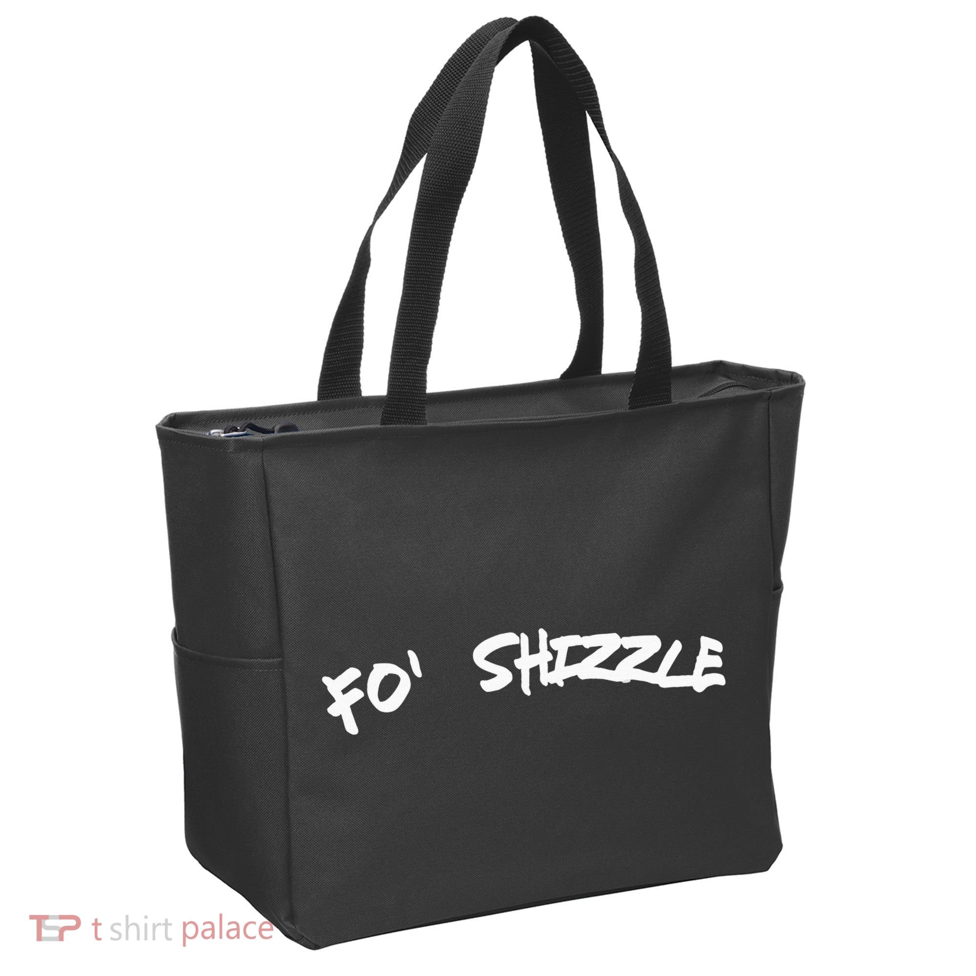 Fo Shizzle Funny Gangsta Rap 90S Novelty Tote Bag