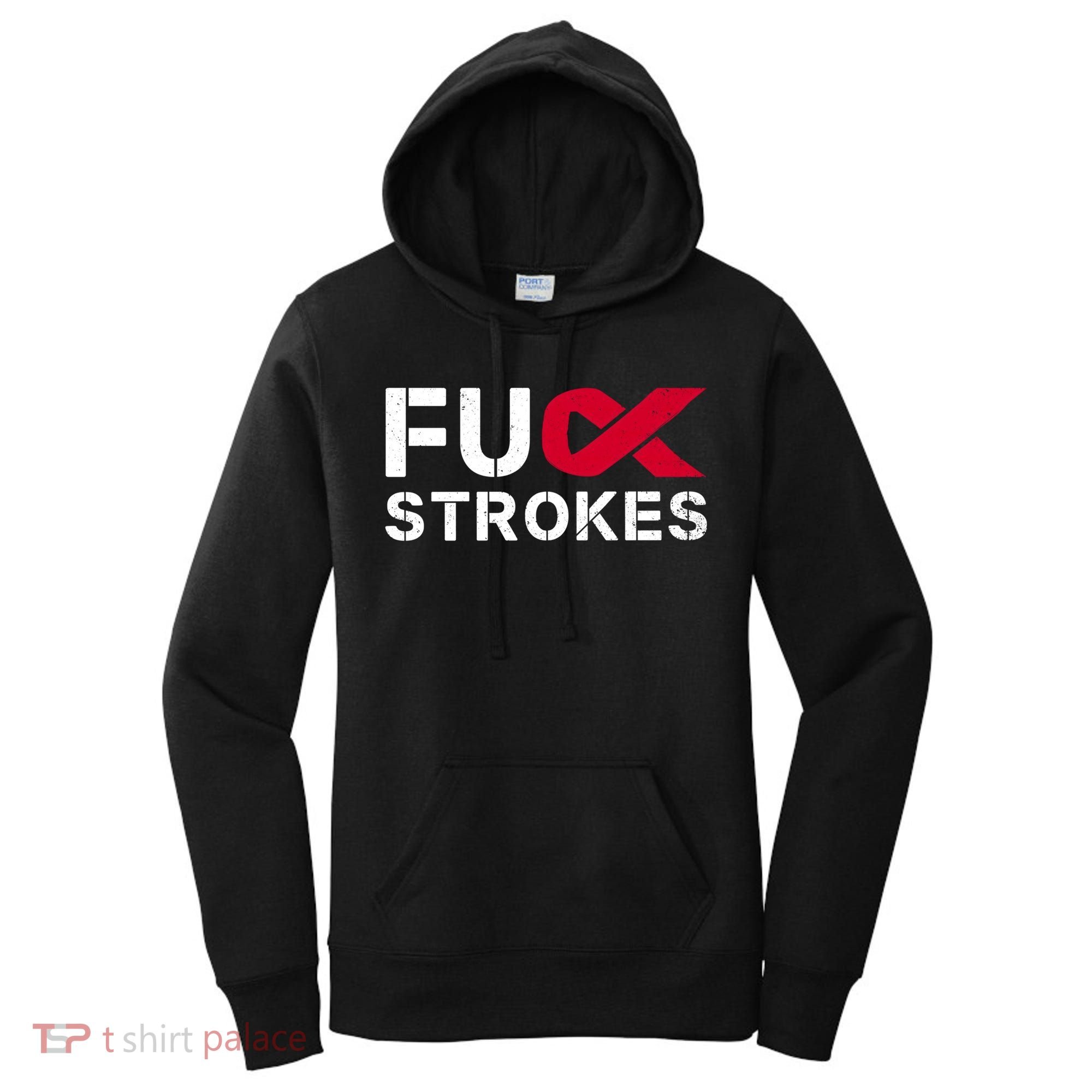 Fuck Strokes Fu Survivor Stroke Awareness Month Red Ribbon Great Gift Women's Hoodie