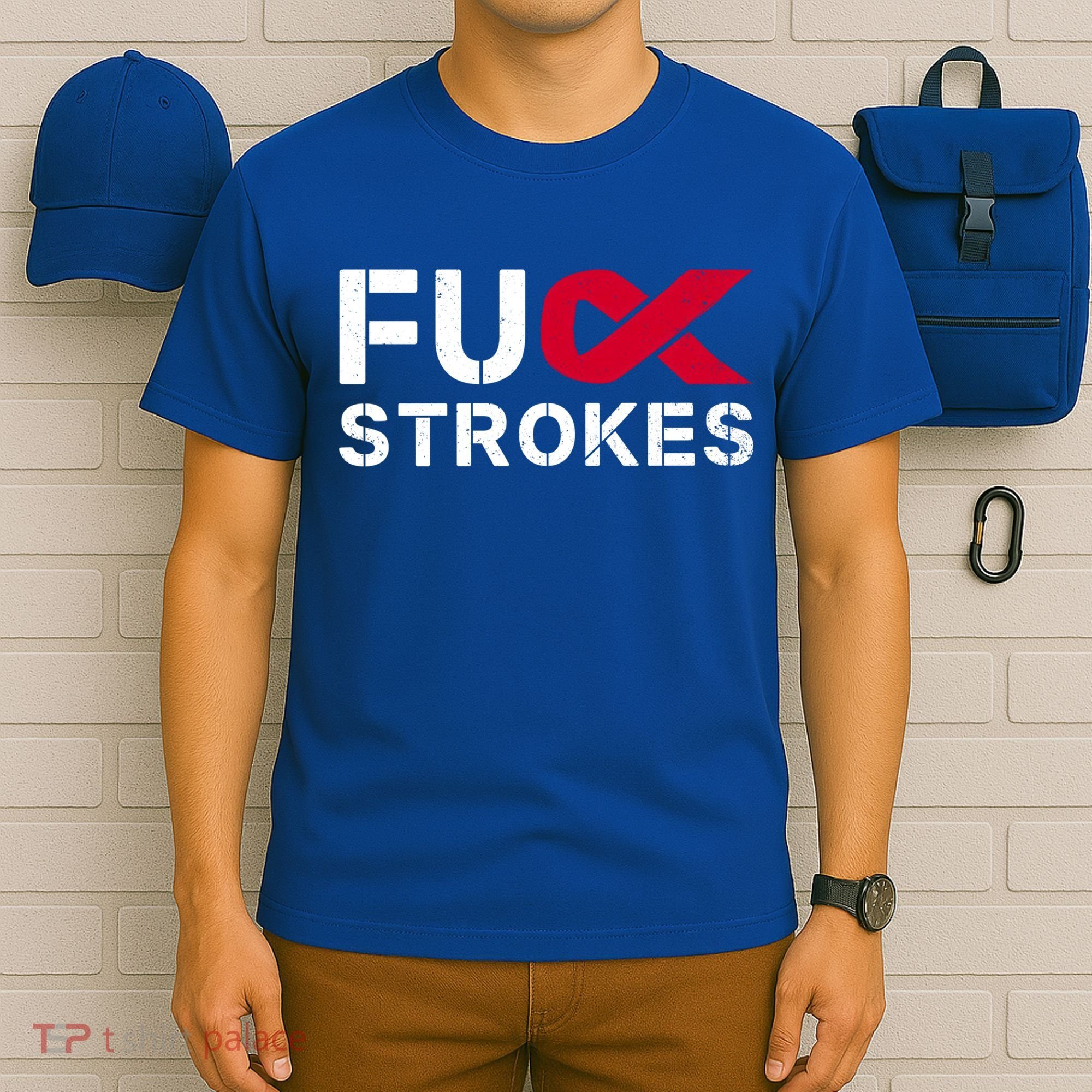 Fuck Strokes Fu Survivor Stroke Awareness Month Red Ribbon Great Gift T-Shirt