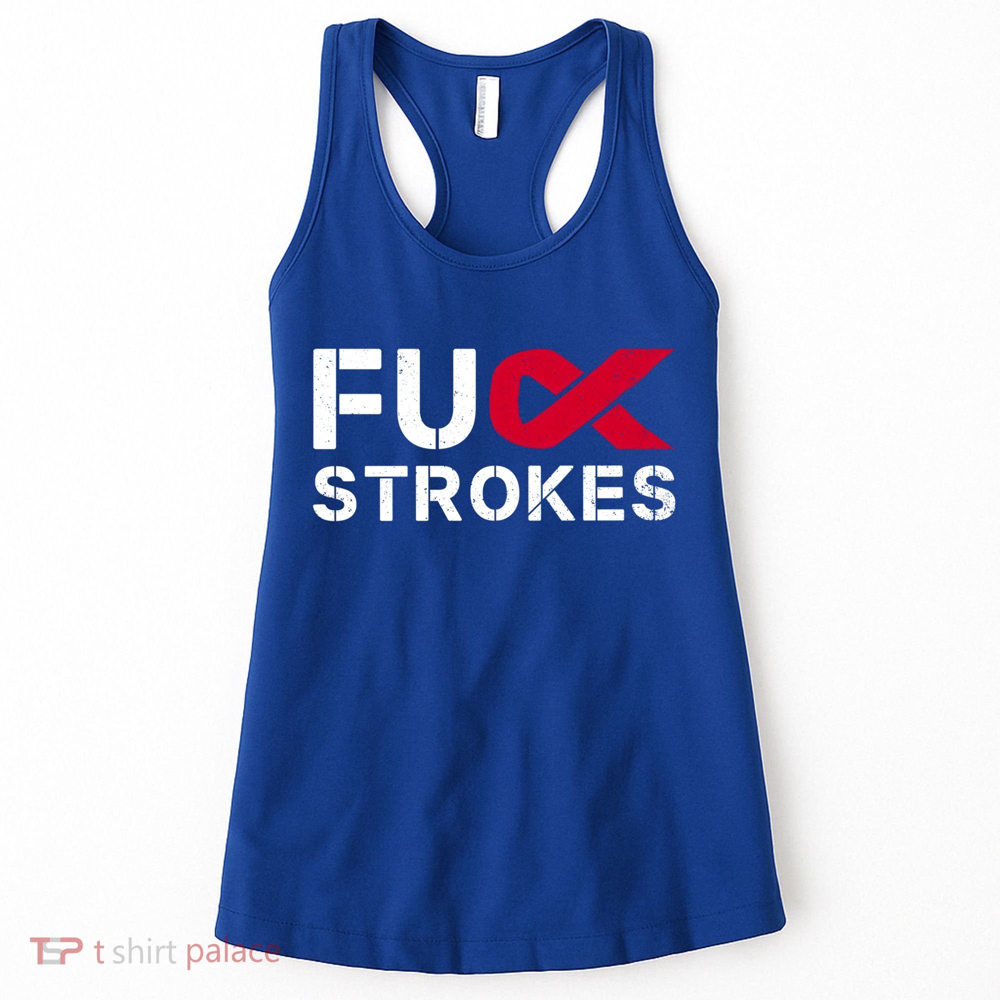 Fuck Strokes Fu Survivor Stroke Awareness Month Red Ribbon Great Gift Women's Tank Top