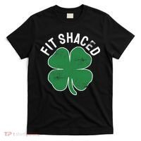 Fit Shaced Funny Irish Drinking ST PATRICKS DAY Shamrock T-Shirt thumb 0