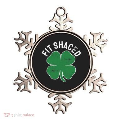 Fit Shaced Funny Irish Drinking ST PATRICKS DAY Shamrock Ornament