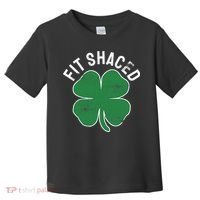 Fit Shaced Funny Irish Drinking ST PATRICKS DAY Shamrock Toddler T-Shirt thumb 0