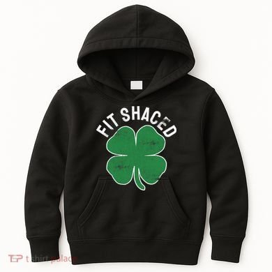 Fit Shaced Funny Irish Drinking ST PATRICKS DAY Shamrock Kids Hoodie