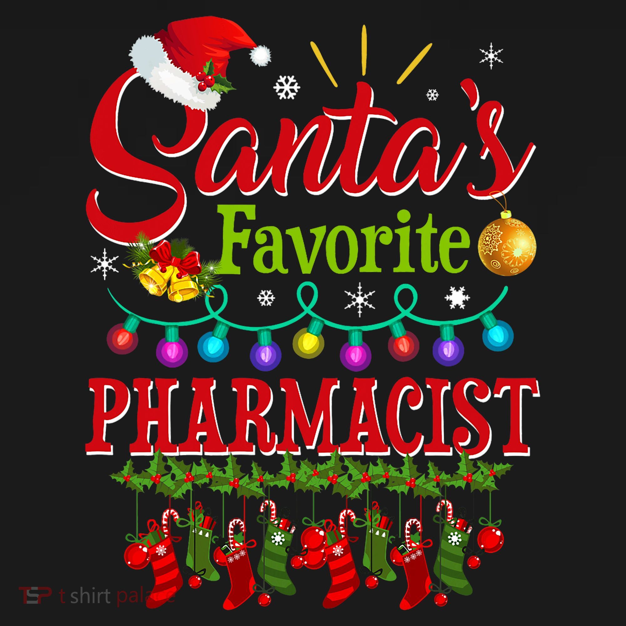 Funny SantaS Favorite Pharmacist Christmas Santa Hat Light Toddler Hoodie