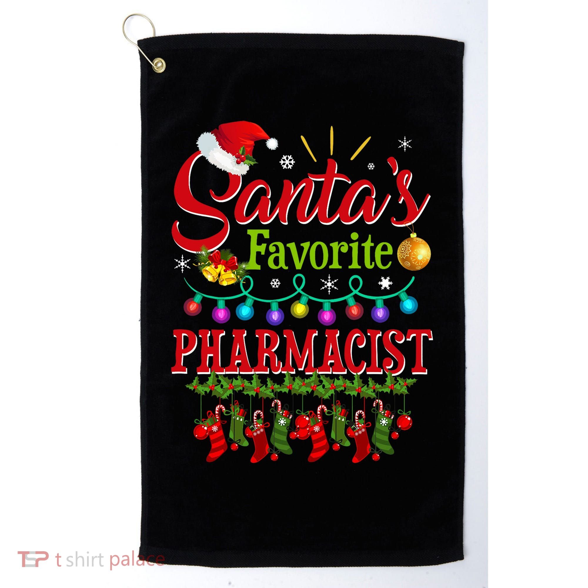 Funny SantaS Favorite Pharmacist Christmas Santa Hat Light Golf Towel
