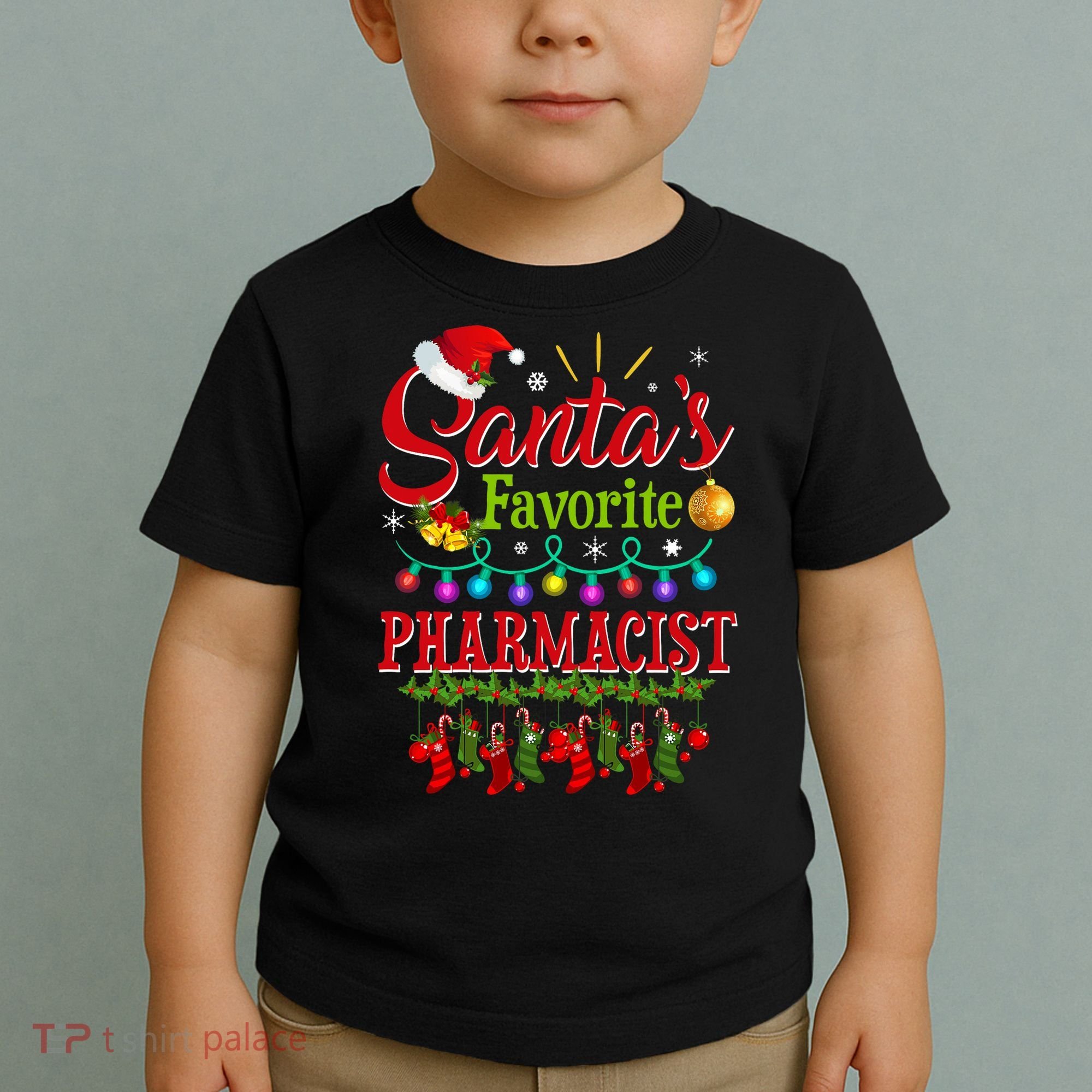 Funny SantaS Favorite Pharmacist Christmas Santa Hat Light Toddler T-Shirt