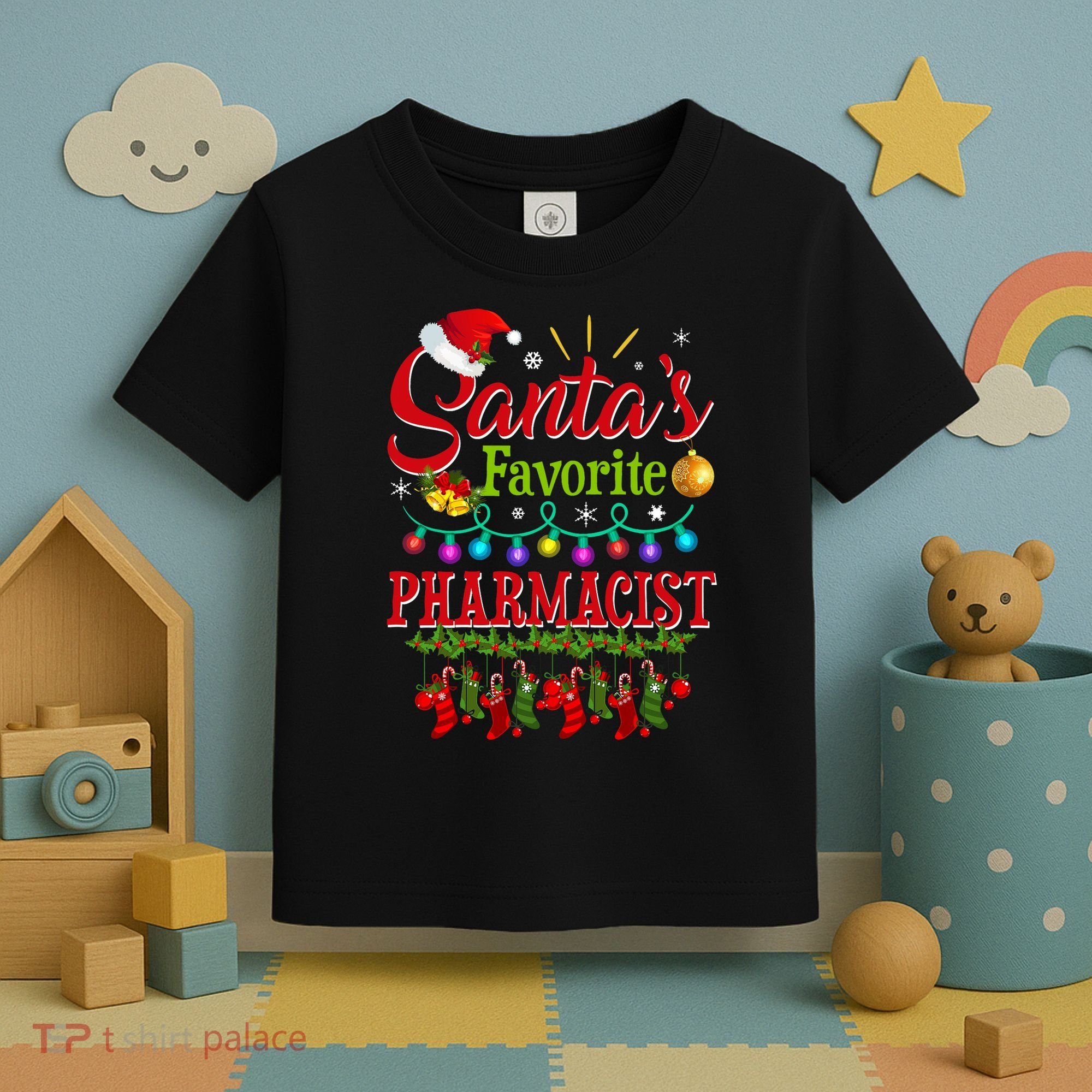 Funny SantaS Favorite Pharmacist Christmas Santa Hat Light Toddler T-Shirt