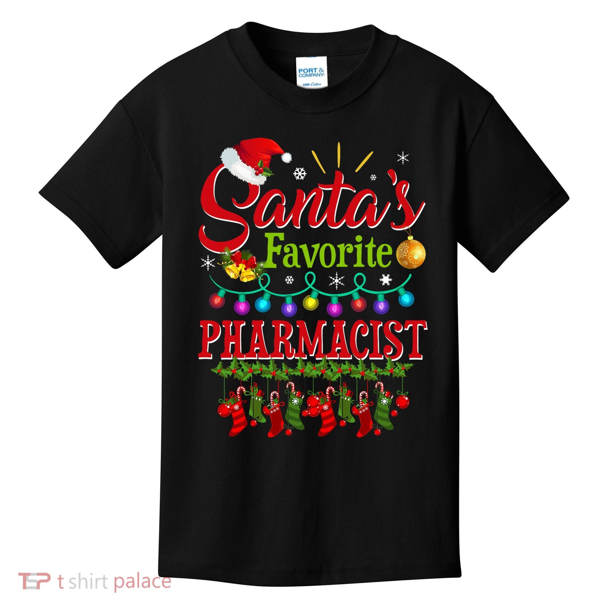 Funny SantaS Favorite Pharmacist Christmas Santa Hat Light Kids T-Shirt