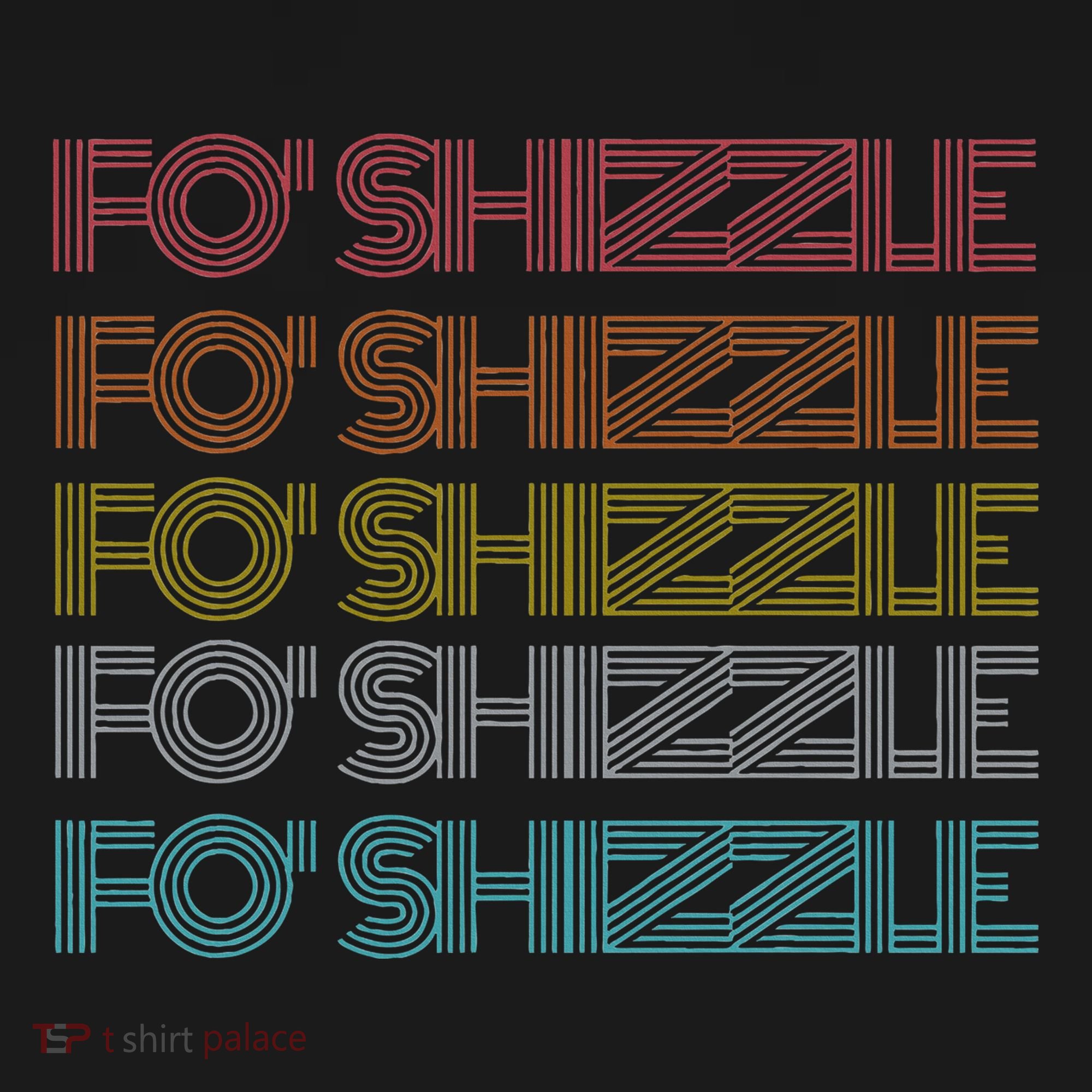 Fo Shizzle Long Sleeve Shirt