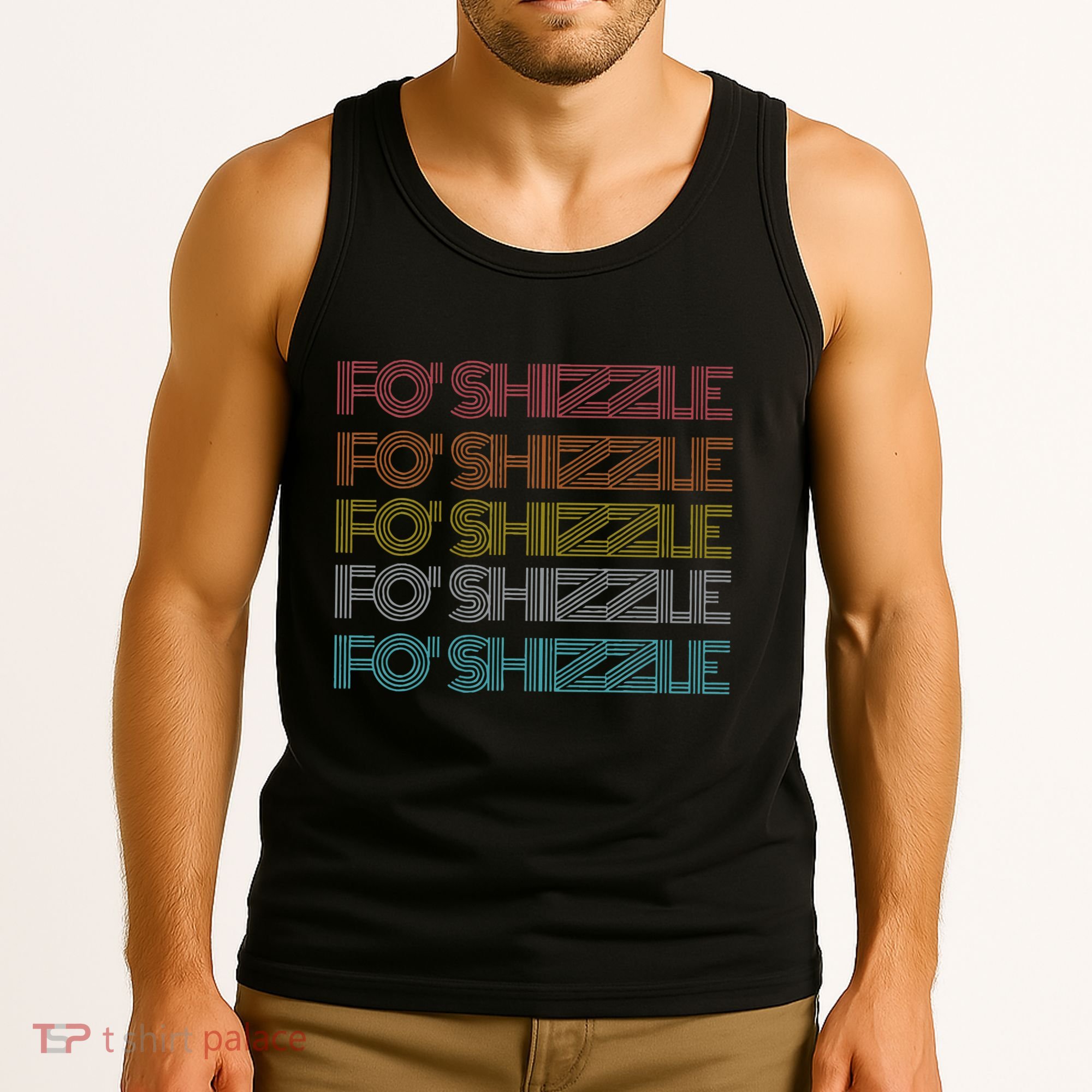 Fo Shizzle Tank Top