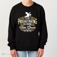 Funny Sarcastic Funny Not Procrastinating Side Quests Women's Sweatshirt thumb 0