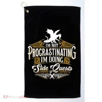 Funny Sarcastic Funny Not Procrastinating Side Quests Golf Towel thumb 0