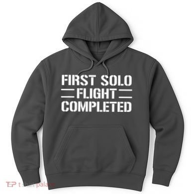 First Solo Flight Completed Pilot Student Tee Gift Hoodie