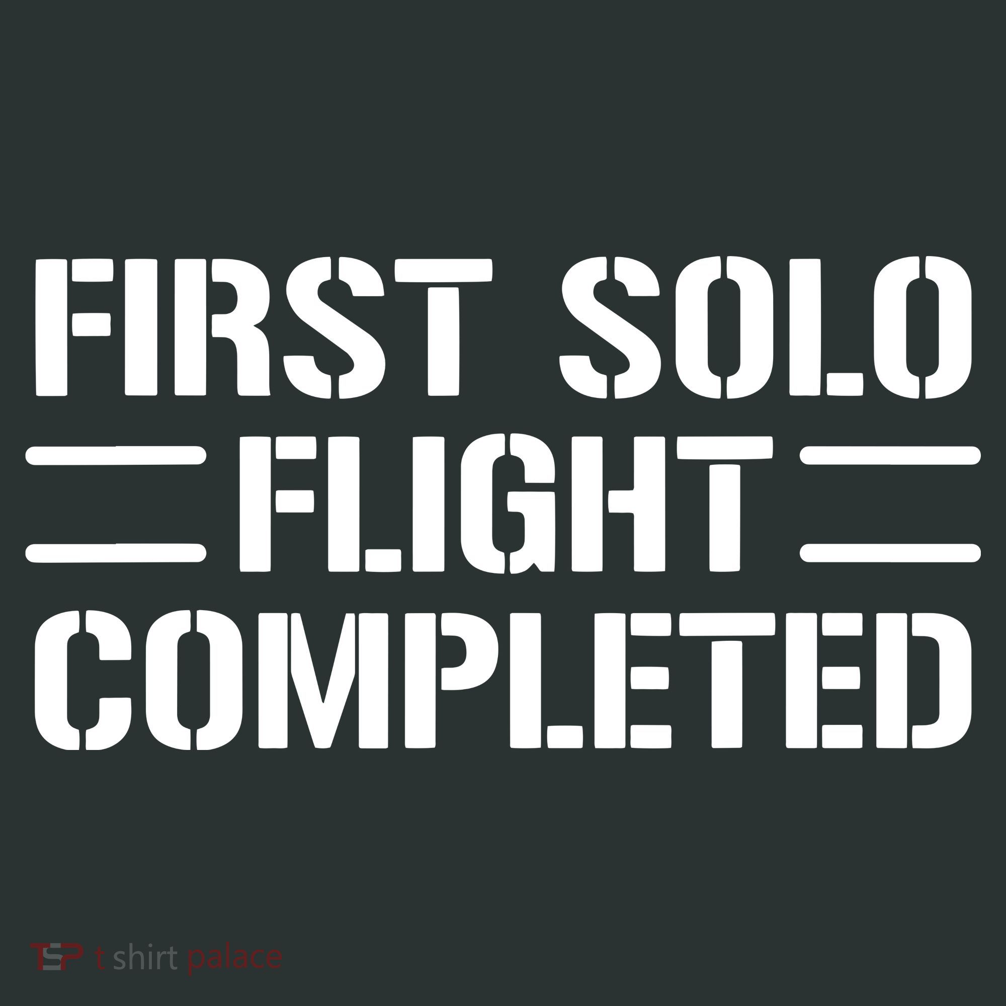 First Solo Flight Completed Pilot Student Tee Gift Button