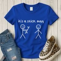 Funny Stick Figures Stick ItS A Stick Sarcastic Gift Women's T-Shirt thumb 3