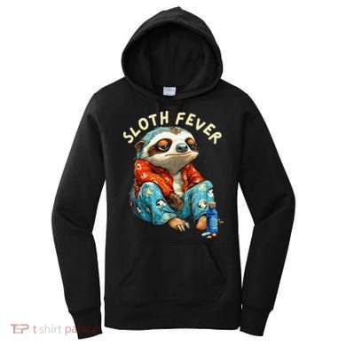 Funny Sloth Fever Humor Women's Hoodie