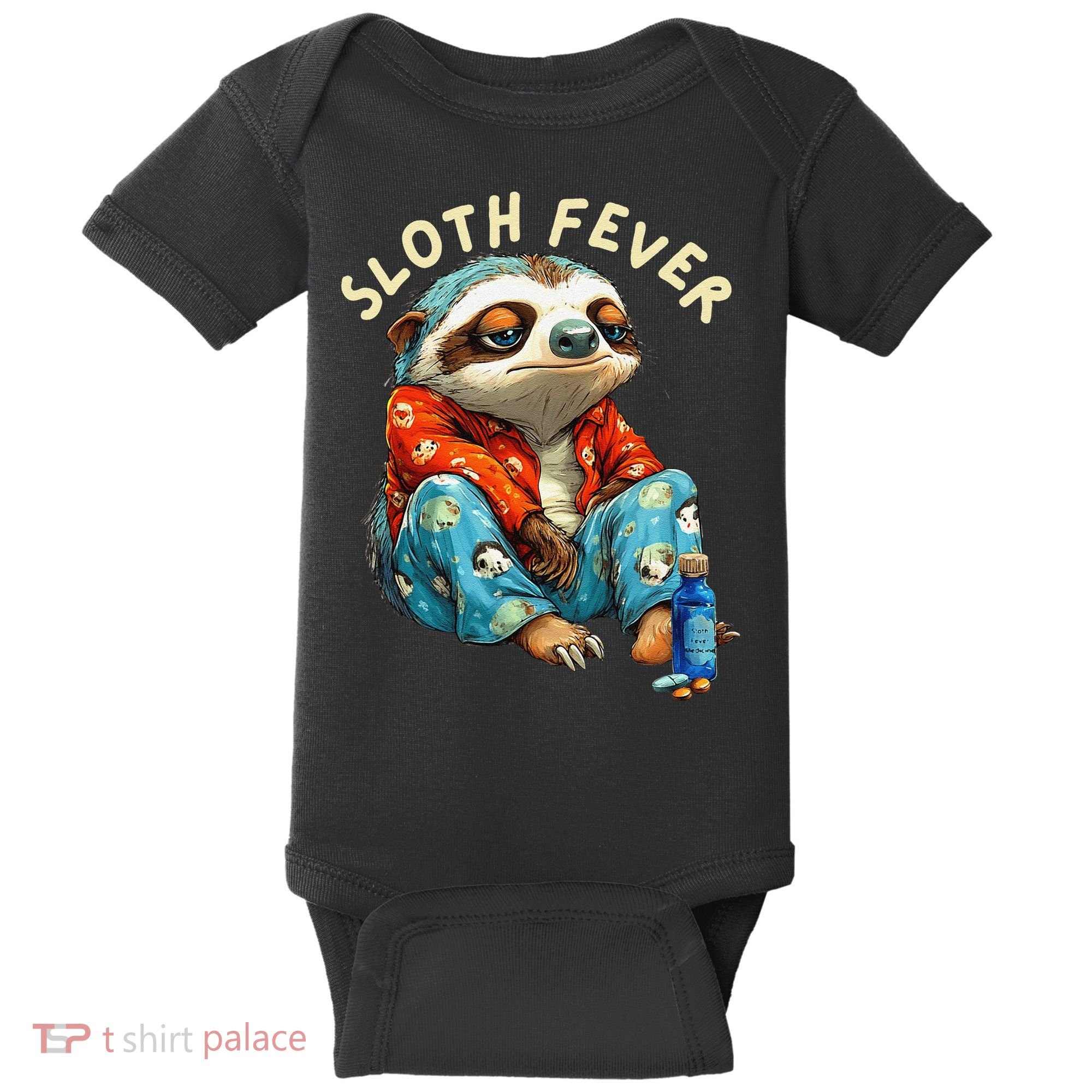 Funny Sloth Fever Humor Baby Bodysuit