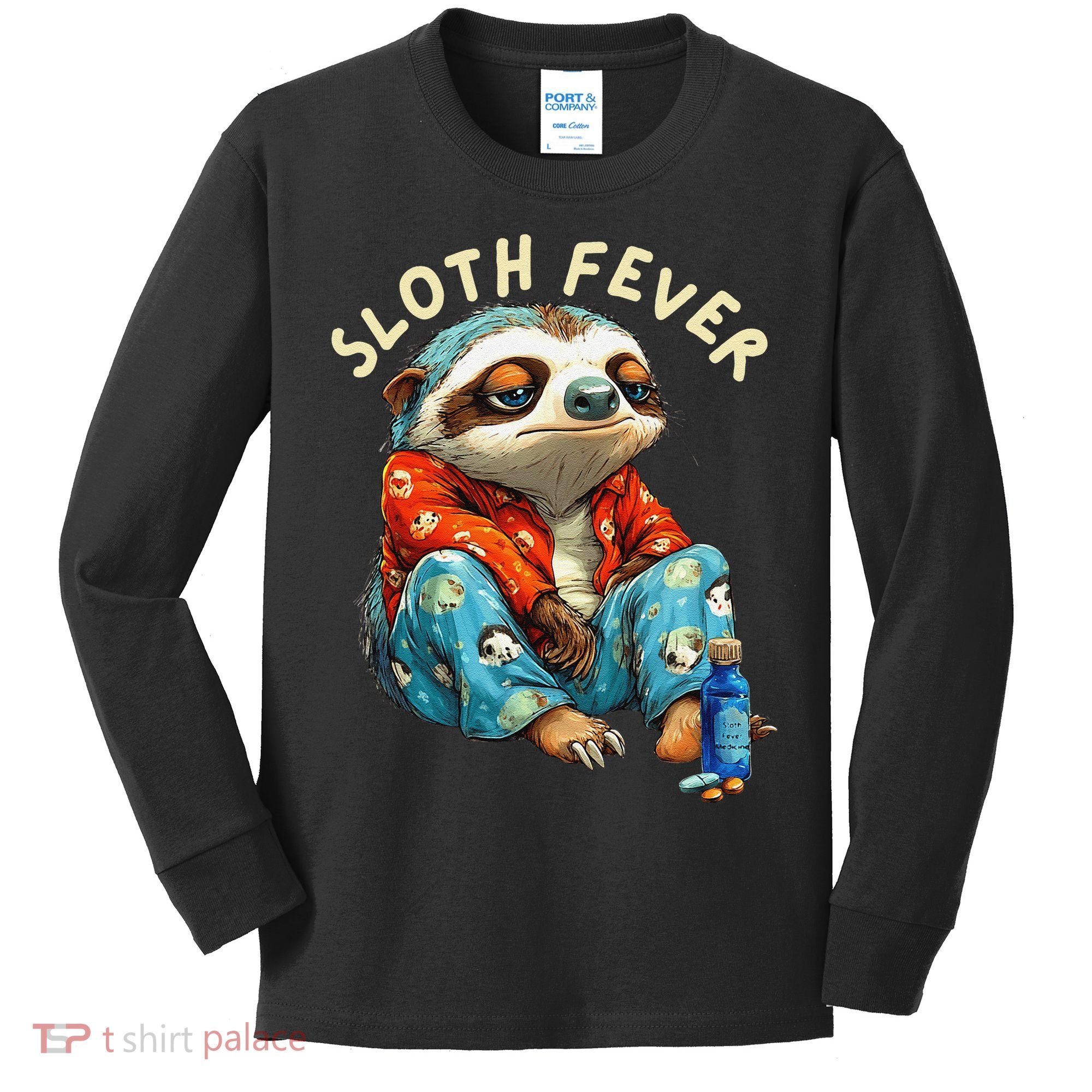 Funny Sloth Fever Humor Kids Long Sleeve Shirt
