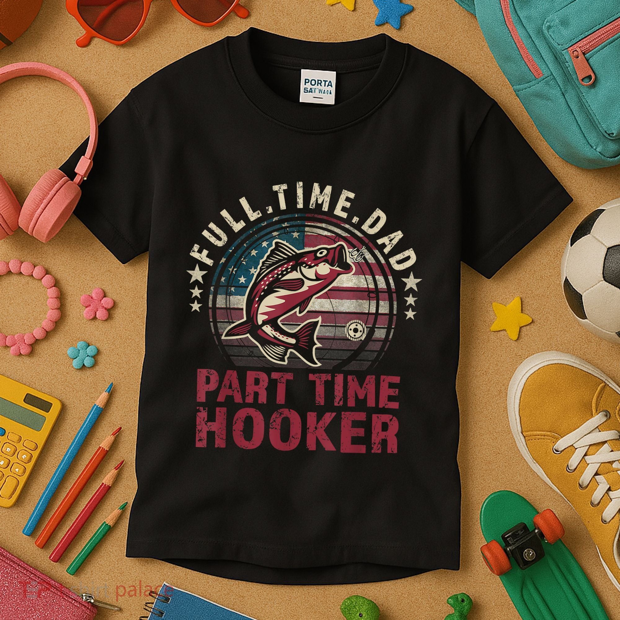 Fishing Shirt Full Time Dad Part Time Hooker Funny Bass Dad Kids T-Shirt