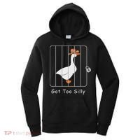 Funny Silly Goose Lover Mugshot Meme Got Too Silly Women's Hoodie thumb 0