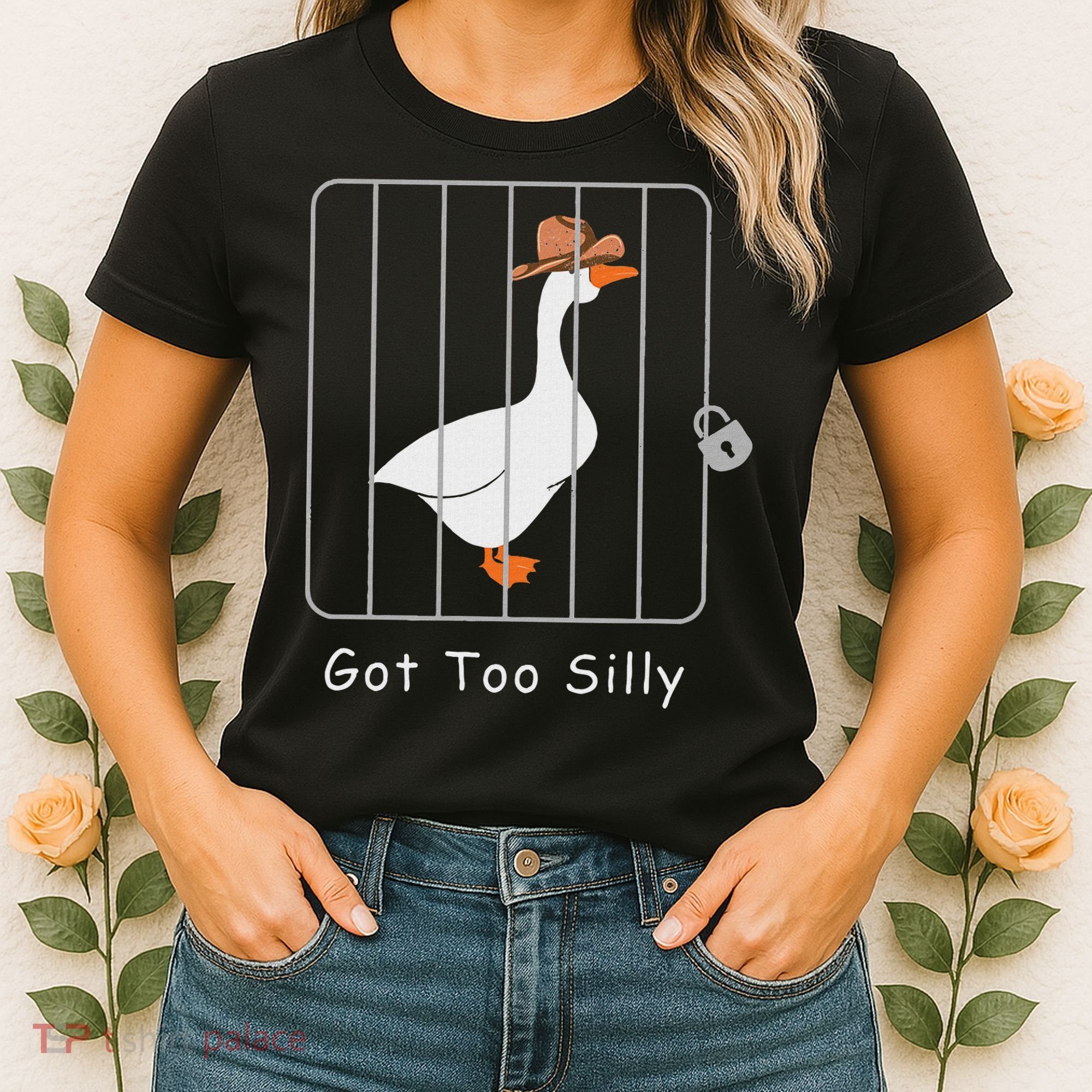 Funny Silly Goose Lover Mugshot Meme Got Too Silly Women's T-Shirt