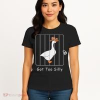 Funny Silly Goose Lover Mugshot Meme Got Too Silly Women's T-Shirt thumb 4