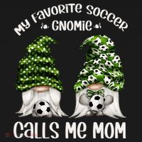 Funny Soccer Gnome My Favorite Soccer Gnomie Calls Me Mom Cute Gift Women's Hoodie thumb 2