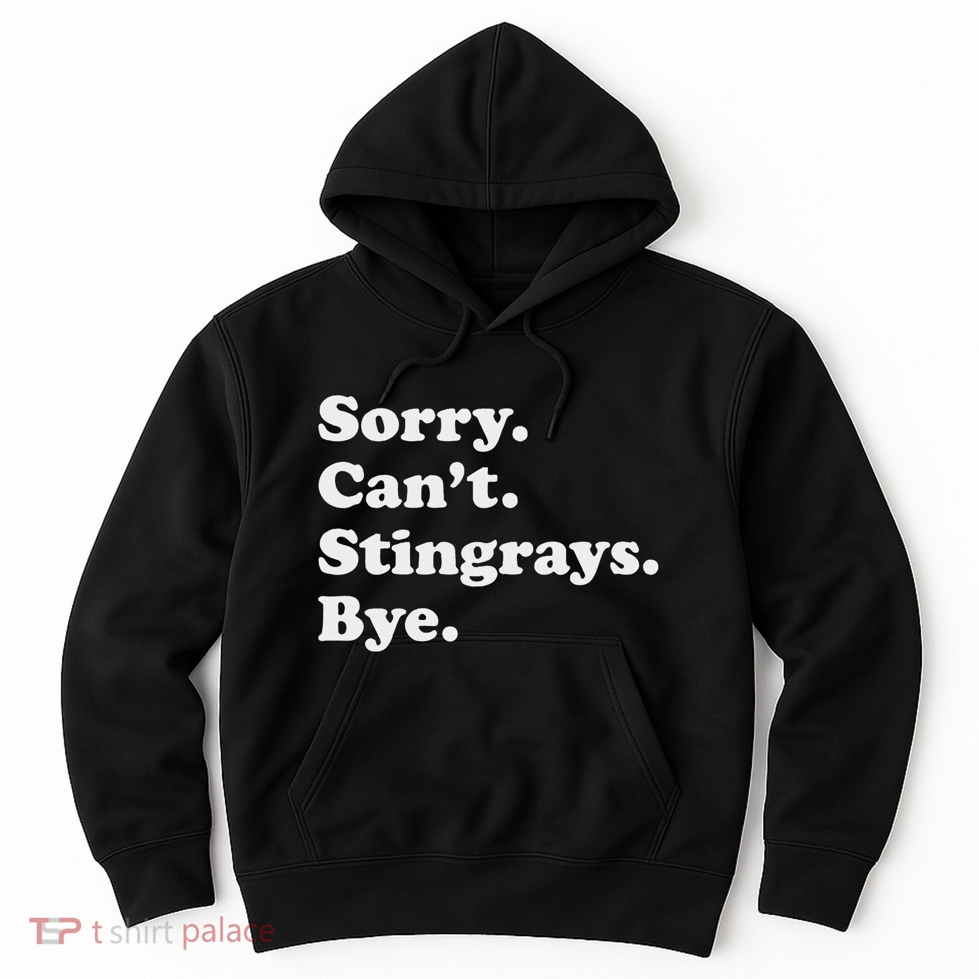 Funny Stingray Gift For Women Or Hoodie