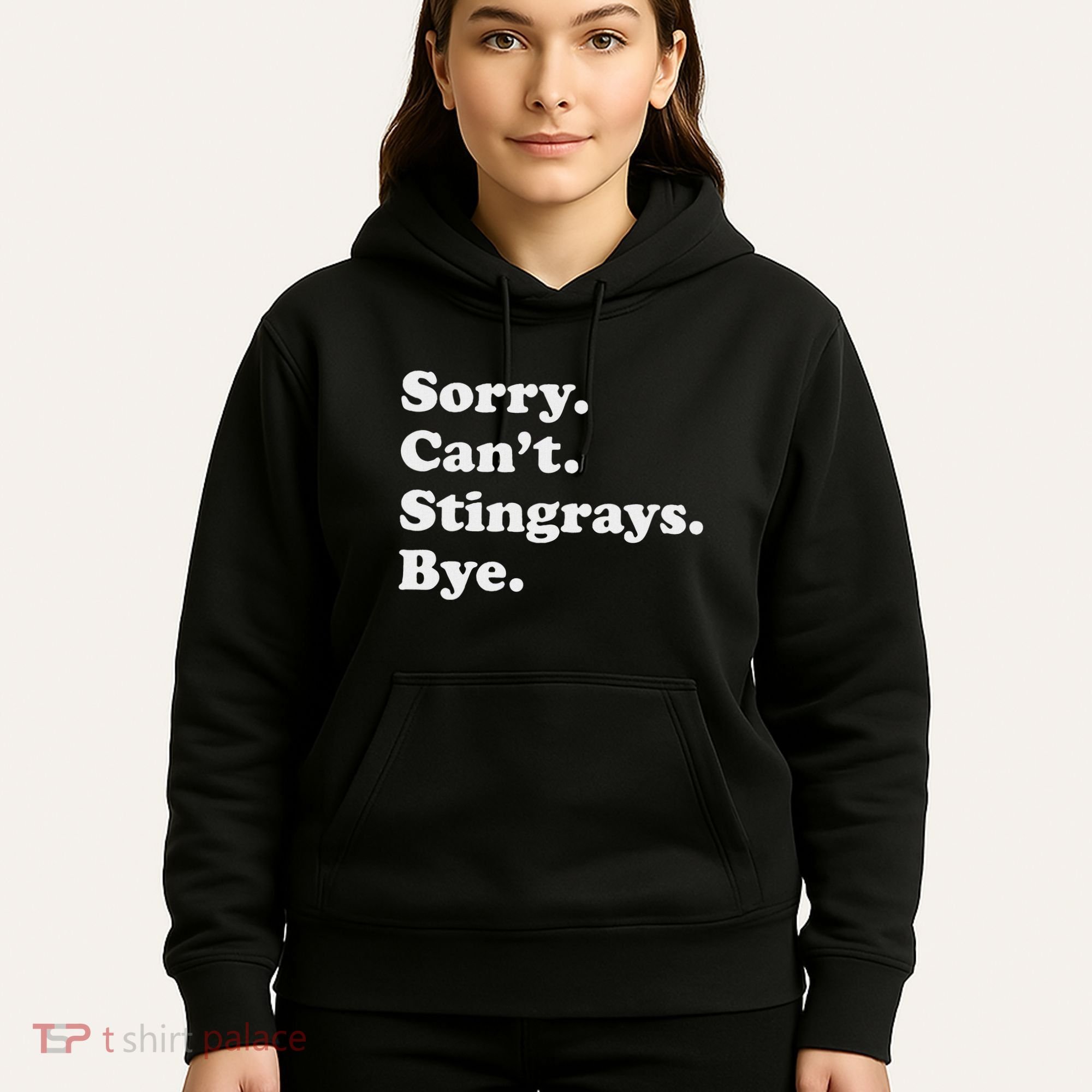 Funny Stingray Gift For Women Or Hoodie