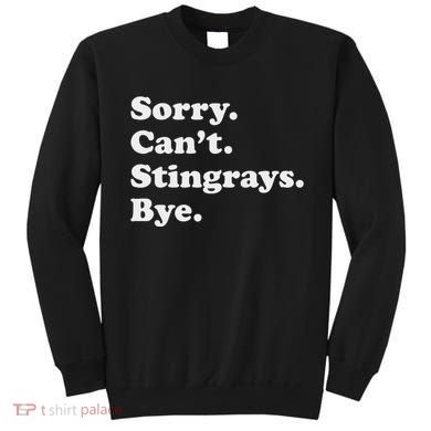 Funny Stingray Gift For Women Or Sweatshirt