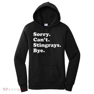 Funny Stingray Gift For Women Or Women's Hoodie