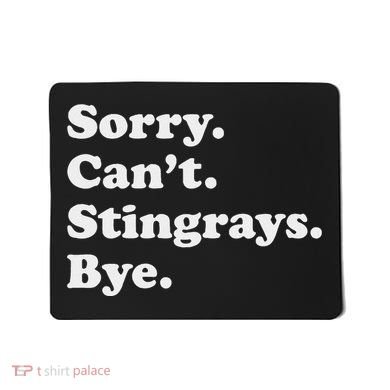 Funny Stingray Gift For Women Or Mousepad