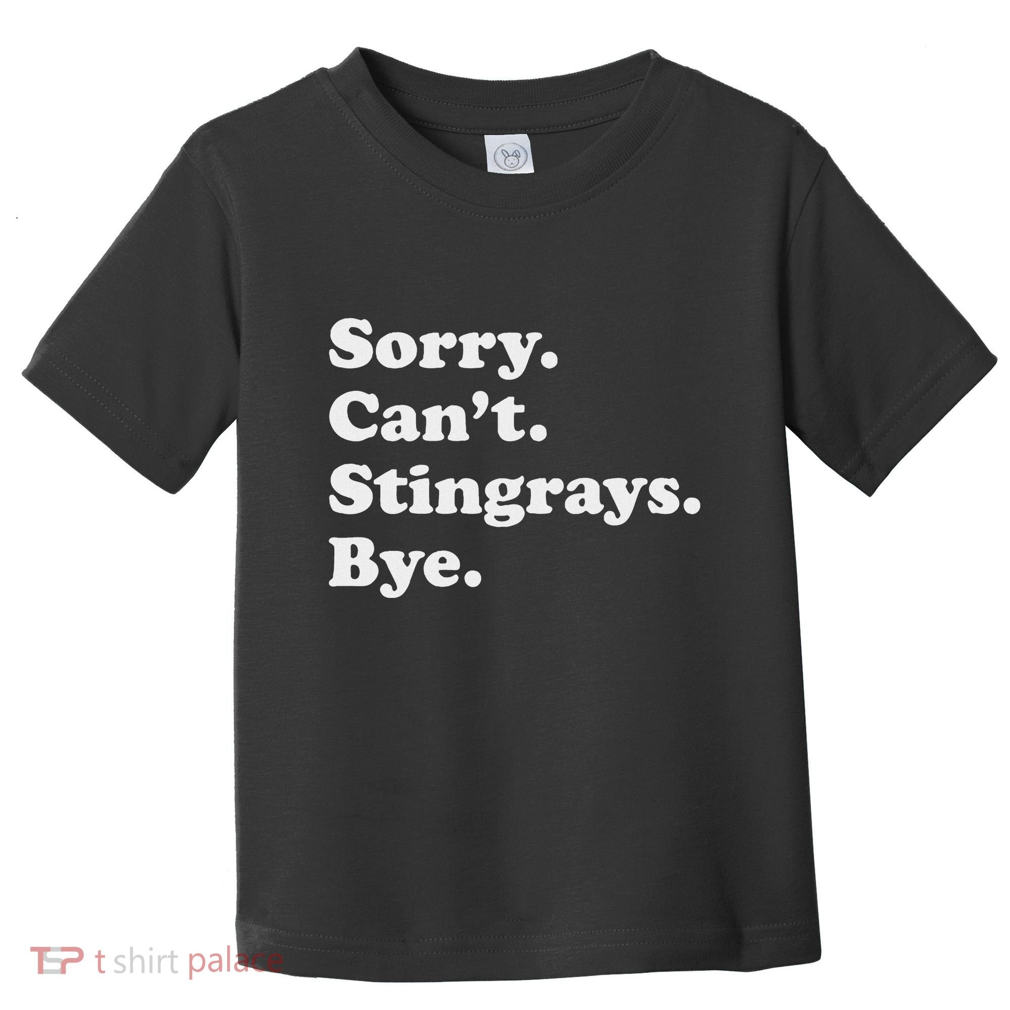 Funny Stingray Gift For Women Or Toddler T-Shirt