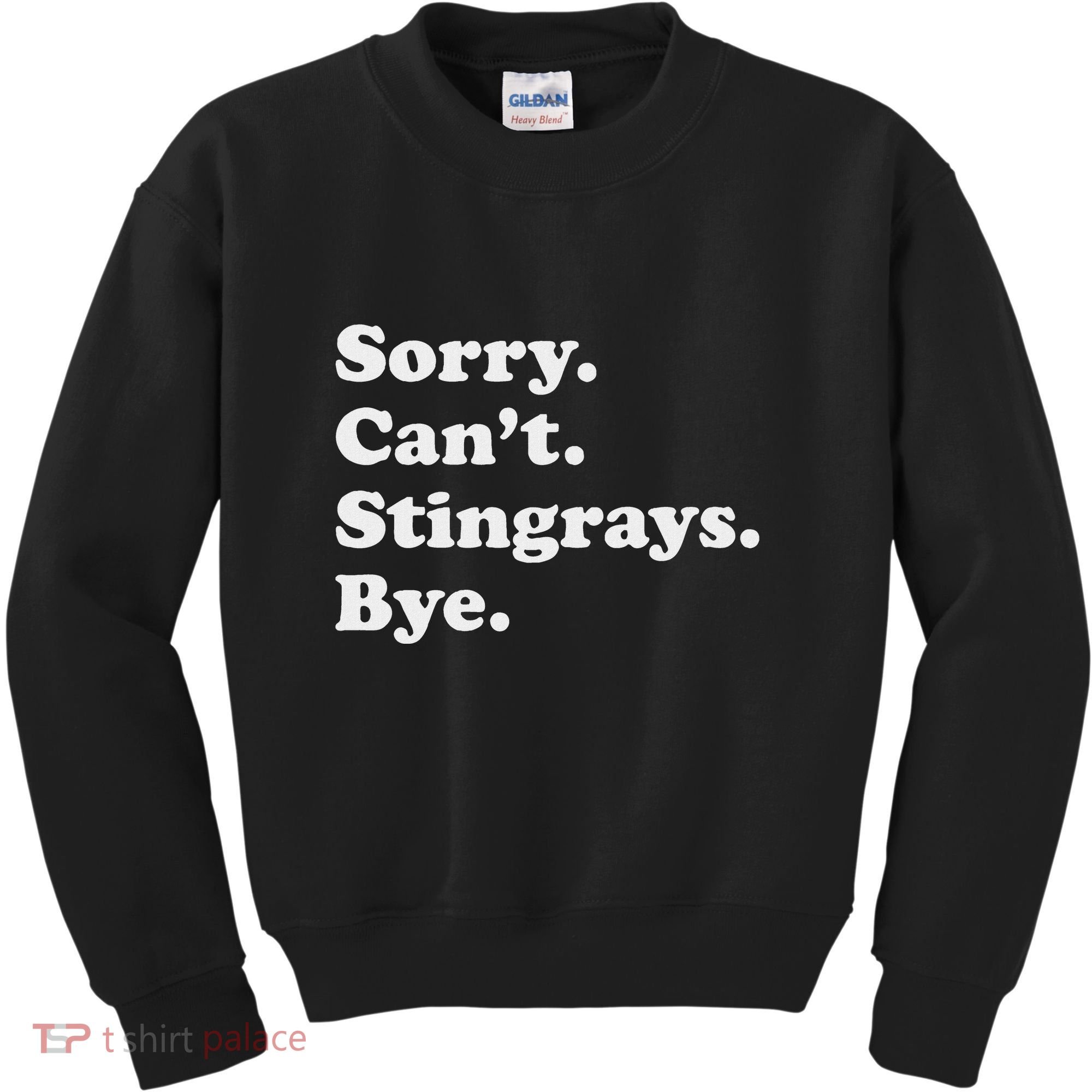 Funny Stingray Gift For Women Or Kids Sweatshirt