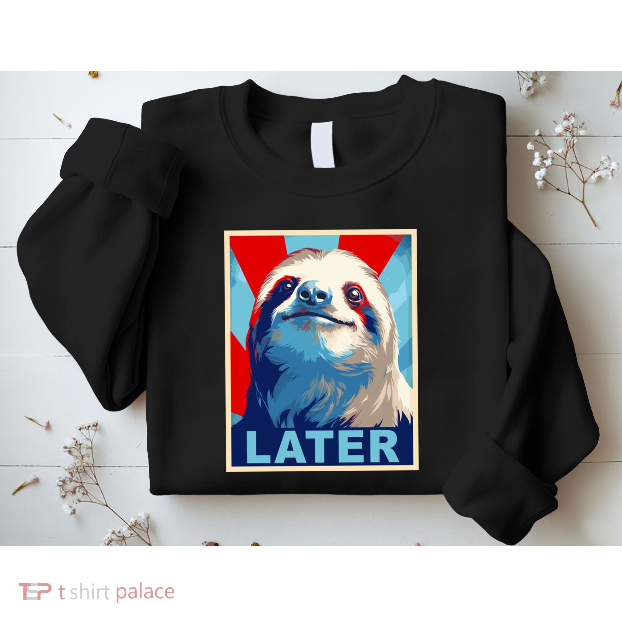 Funny Sloth Gifts Sloth Sweatshirt