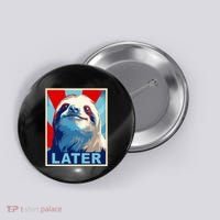 Funny Sloth Gifts Sloth Button thumb 0