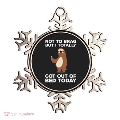 Funny Sloth - Got Out Of Bed Today Ornament
