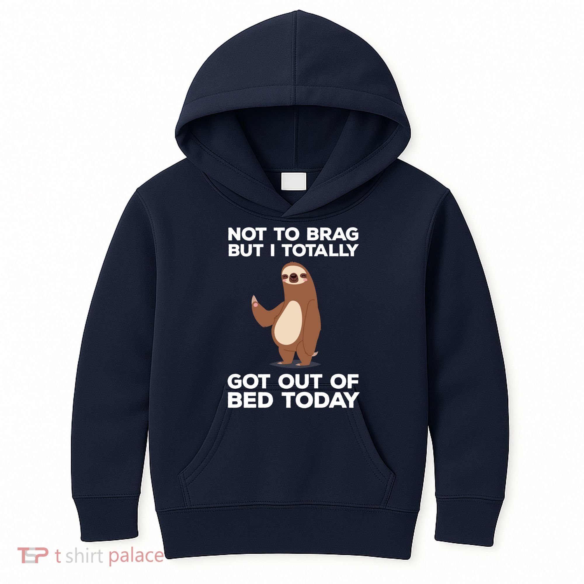 Funny Sloth - Got Out Of Bed Today Kids Hoodie