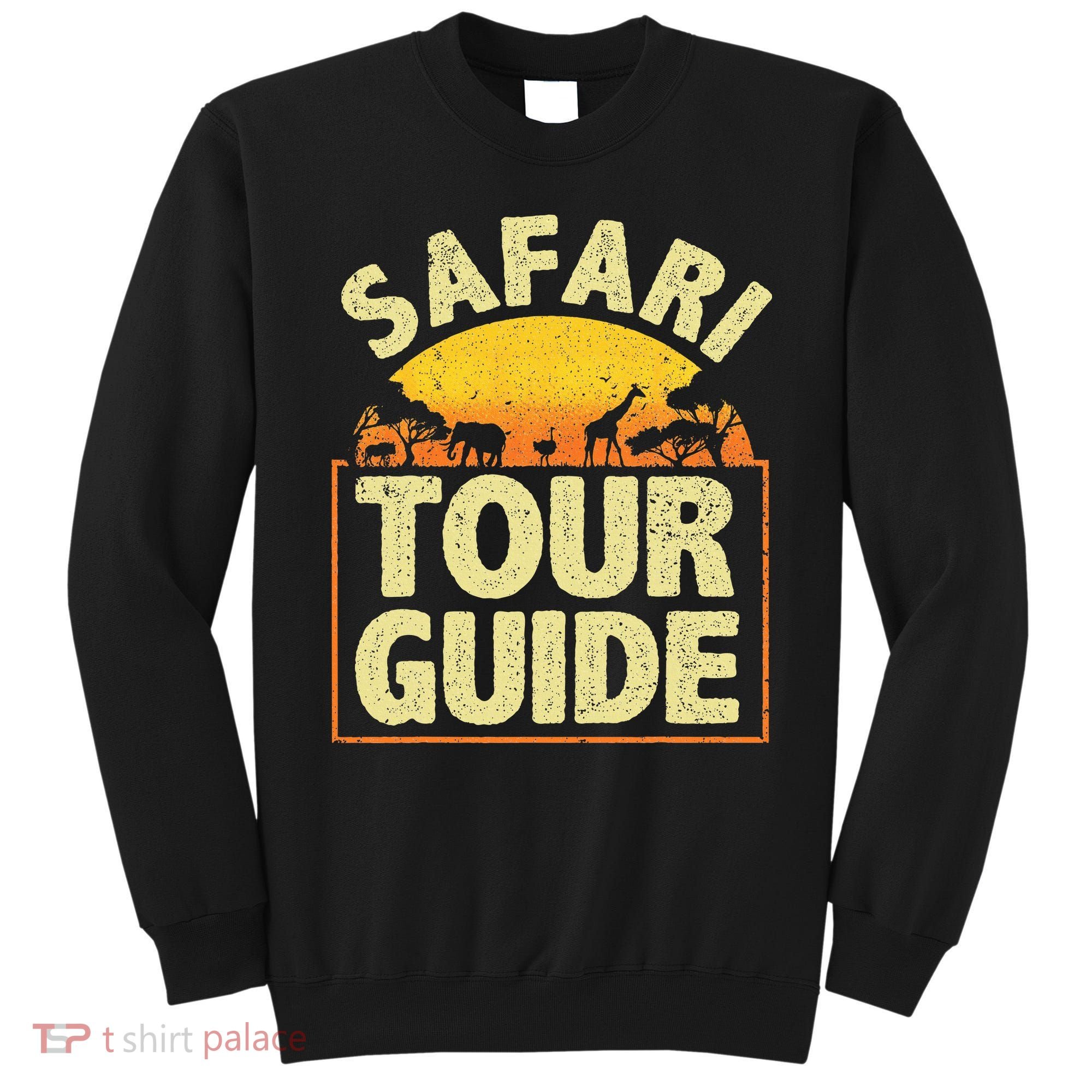Funny Safari Guide Zoo Safari Sweatshirt